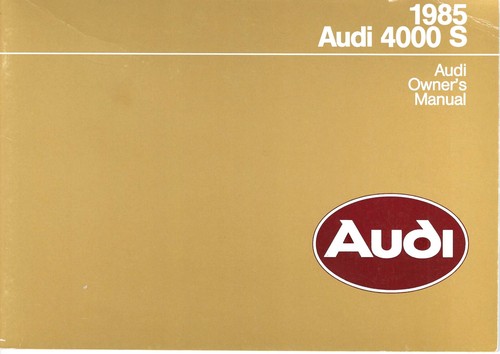 Audi 4000 owner manual - audi, s